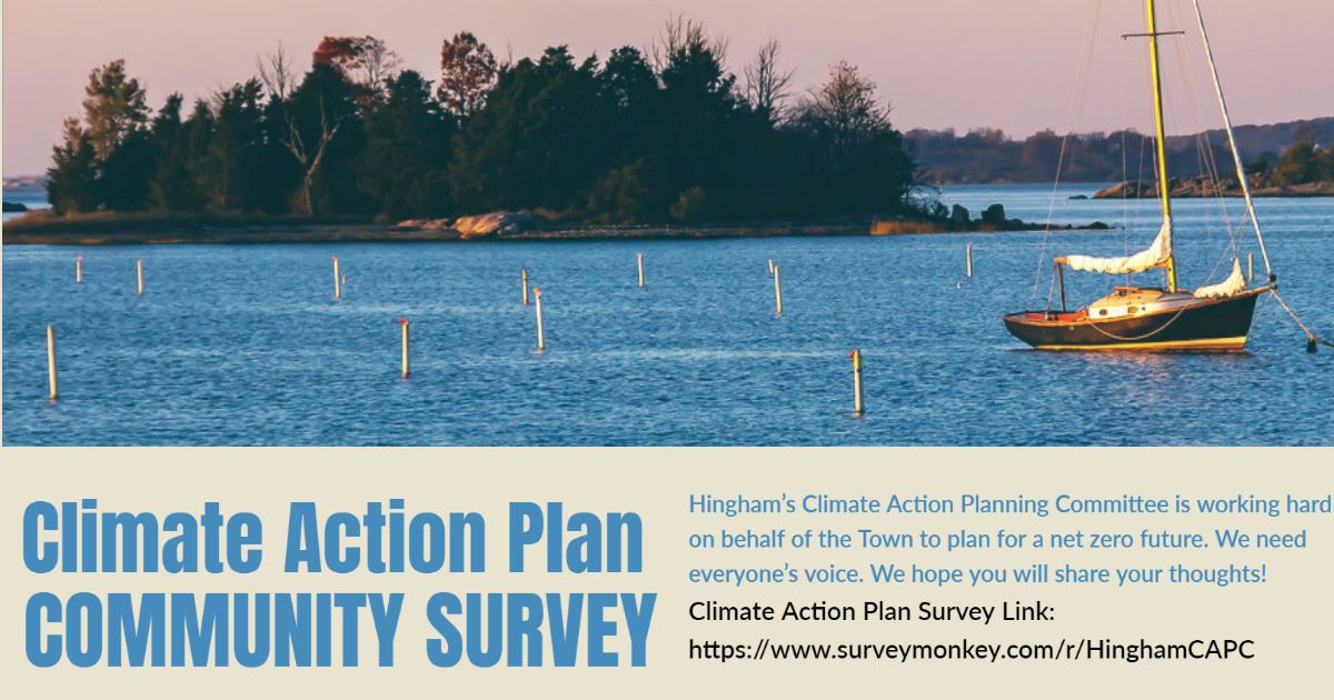 Hingham's Climate Action Plan Community Survey Notice