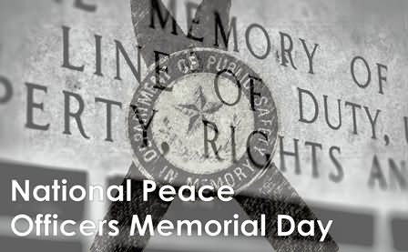 Peace Officers Memorial Day